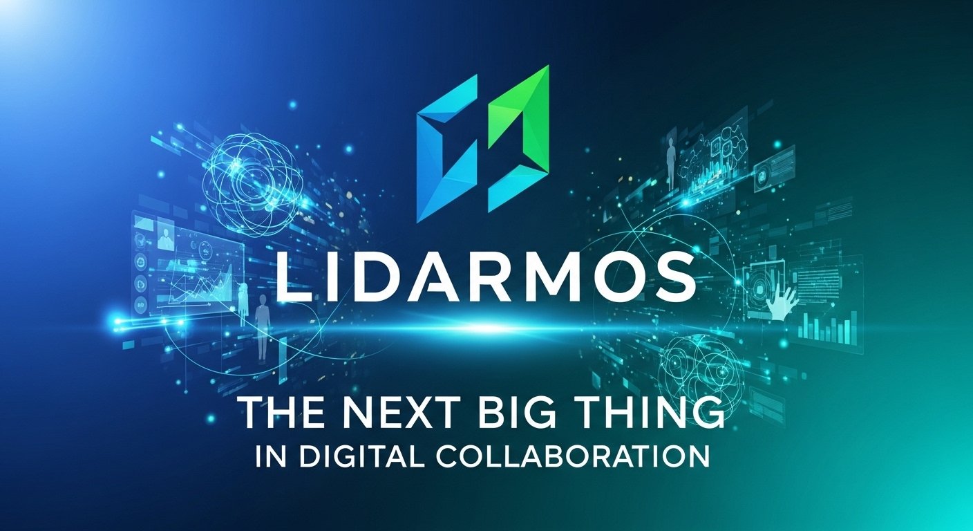 Lidarmos: The Next Big Thing in Digital Collaboration